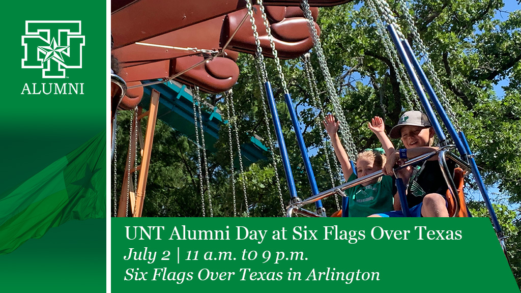 UNT Alumni Day at Six Flags Over Texas graphic